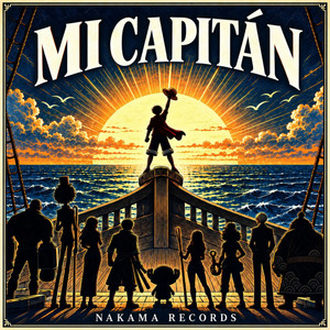 MI CAPITÁN by Nakama Records