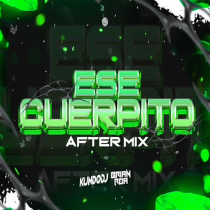 ESE CUERPITO - Radio Edit by Kundoo, Brian Roa