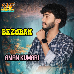 Aman Kumari - Bezuban