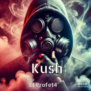 Kush by El Profet4