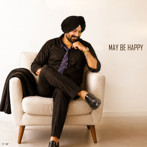 May Be Happy by Satinder Virk