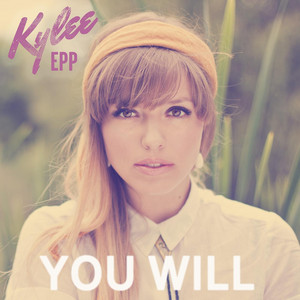 You Will by Kylee Epp