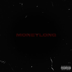 Moneylong by Snowz