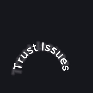 Trust issues slowed+reverb by DwellingDeep, Tikitokiviralsounds