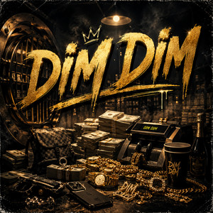 Dim Dim by el king raul