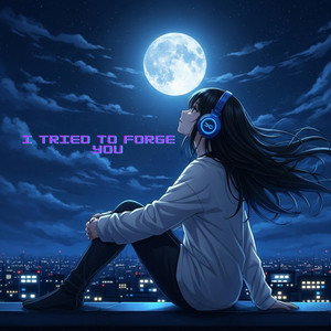 I Tried To Forget You by Heng Keovomith