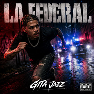 LA FEDERAL by GITA JAZZ