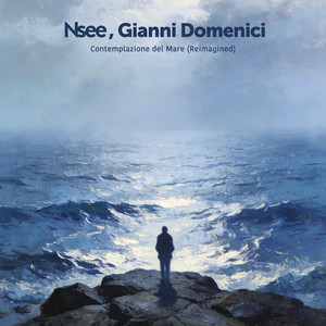 Contemplazione del Mare - Reimagined by Nsee, Gianni Domenici