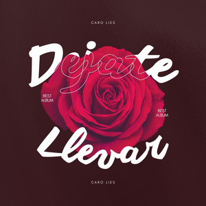 Dejate llevar by Caro Lies