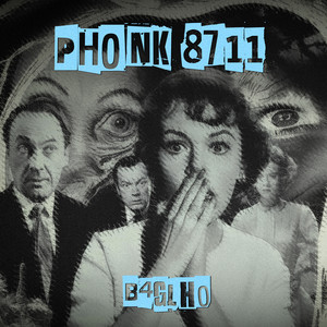 Phonk 8711 by B4GLHO