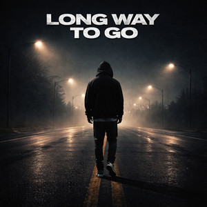 LONG WAY TO GO by D∞LONE
