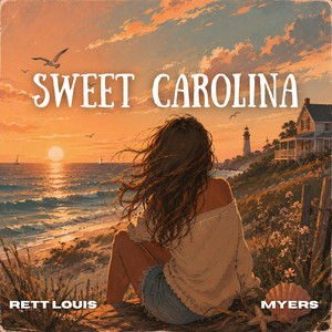 Sweet Carolina - Sweet Caroline Remix by Rett Louis, MYERS