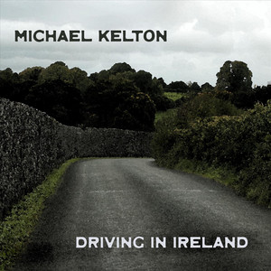 Driving in Ireland by Michael Kelton