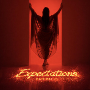 EXPECTATIONS by _daniracks_