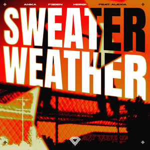Sweater Weather by Anika, F3DEN, HEroN, Alexia
