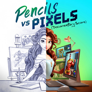 Pencils vs Pixels (Documentary Score)