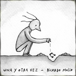 Una y Otra Vez by Ricardo Mollo