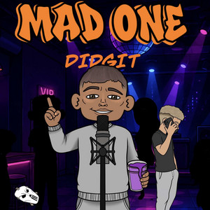 Mad One by Didgit