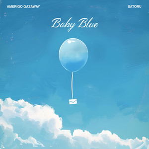Baby Blue by Amerigo Gazaway, Satoru