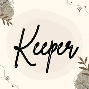 Good Keeper by Brendadket