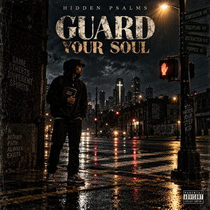 Guard Your Soul by Hidden Psalms
