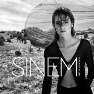 Salt in My Blood by SINEM