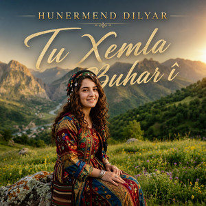 Tu Xemla Buhar î by Hunermend Dilyar