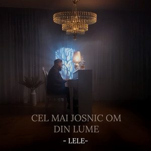 Lele - Cel mai josnic om din lume