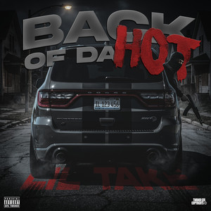 Back of da Hot by Lil Take