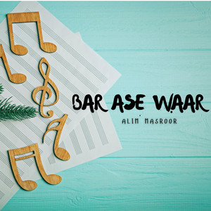 Alim Masroor - Bar Ni Dost