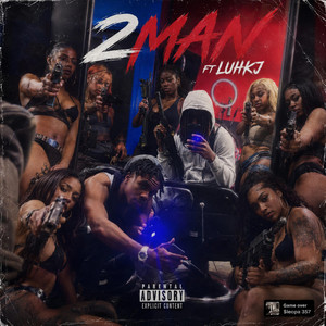 2MAN by Shiestlifeeeeee, Luhkj