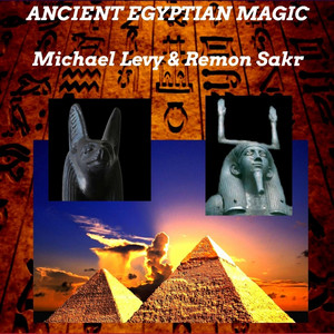 Incantations of Heka by Michael Levy, Remon Sakr, Jan Abadier