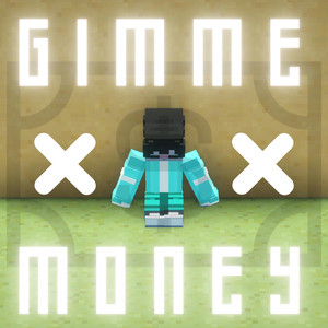 Gimme Money Gimme Money - Instrumental by Oricade