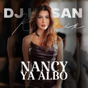 DJ HASAN - Ya Albo (DJ Hasan Remix)