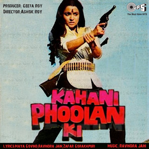 Kahani Phoolan Ki (Original Motion Picture Soundtrack) album