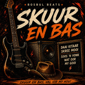 Skuur en Bas by Bosbul Beats