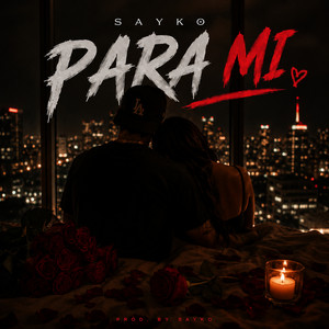 Para Mi by Sayko
