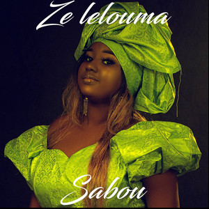 Ze Lelouma - Sabou