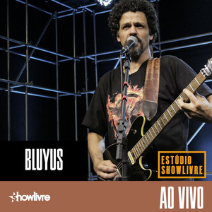 Bluyus no Estúdio Showlivre (Ao Vivo) album