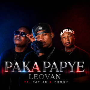 Paka Papye by Leovan, Pat JX, Proof
