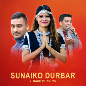 Kshitiz Sapkota & Annu Chaudhary - Sunaiko Durbar (Tharu Version)
