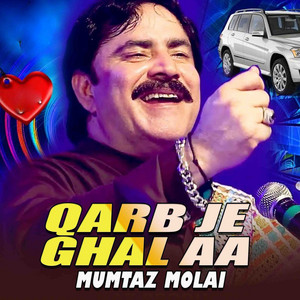 Mumtaz Molai - Qarb Je Ghal Aa
