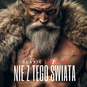 Nie Z Tego Świata by Slavic Echoes