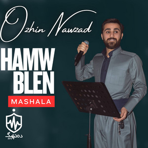 Ozhin Nawzad - Hamw Blen Mashala