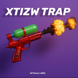 AP Sence - XTIZW TRAP (feat. 6KOL)