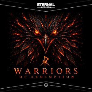 Warriors Of Redemption by RADYX, Eternal Records