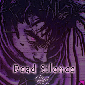 Dead Silence by H.Vortex