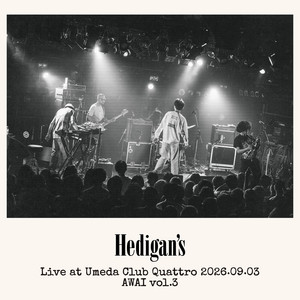再生 - Live at Umeda Club Quattro 2026.09.03 AWAI vol.3 by Hedigan’s