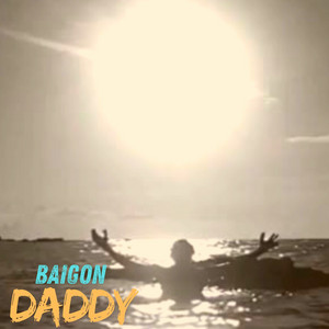 Baigon - Daddy