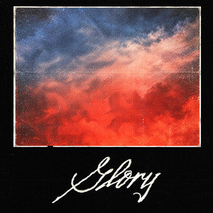 Glory by Bodega Bamz